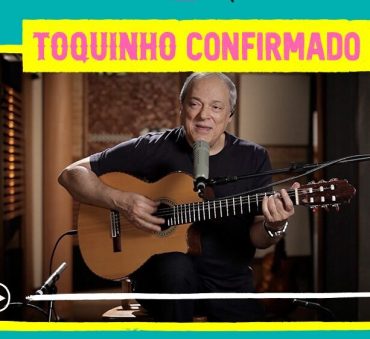 Toquinho está confirmado no Festival Miolo Mole